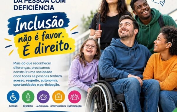 21 DE SETEMBRO | DIA NACIONAL DE LUTA DA PESSOA COM DEFICIÊNCIA